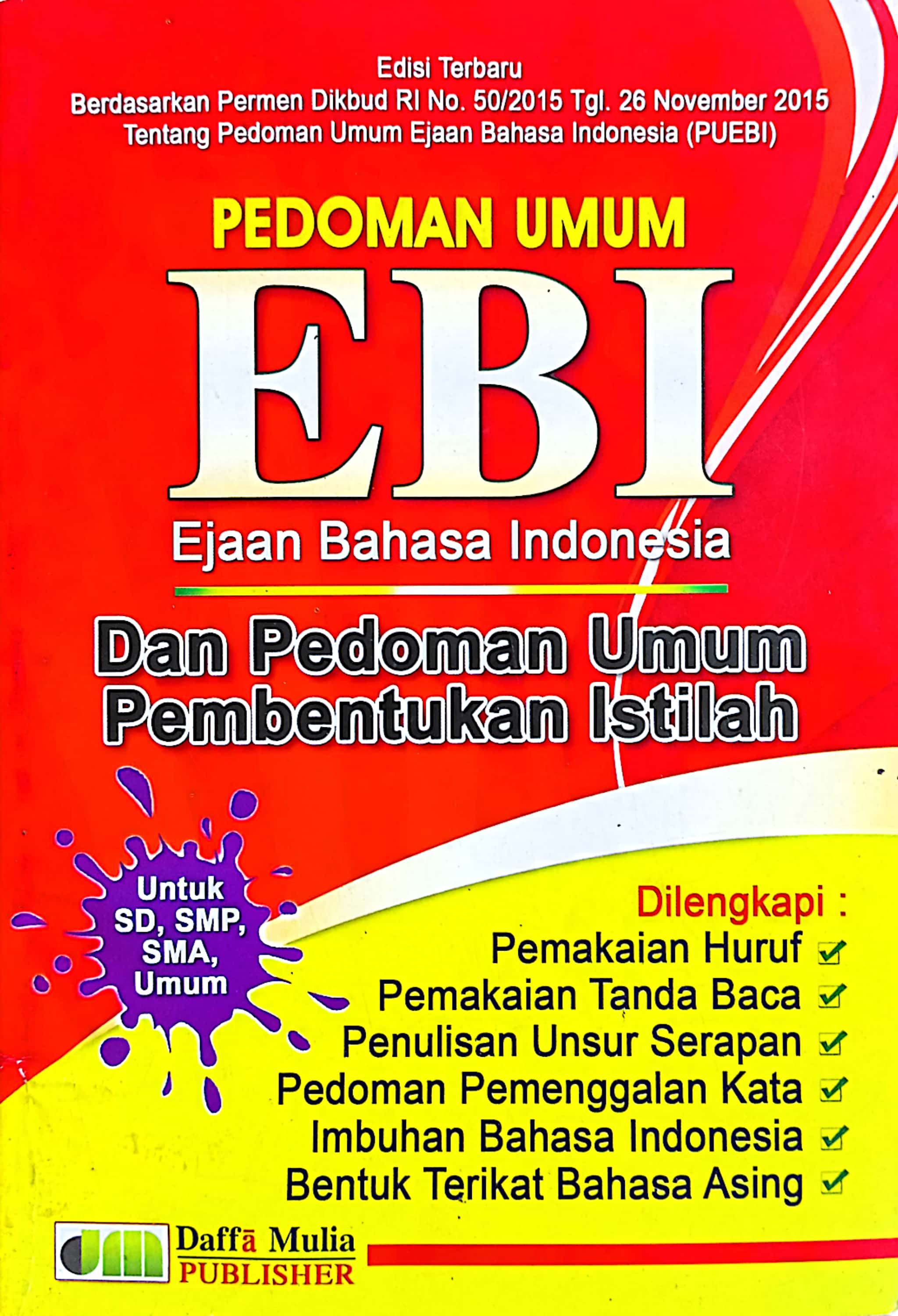 Cover Pedoman Umum EBI Ejaan Bahasa Indonesia dan Pedoman Umum Pembentukan Istilah