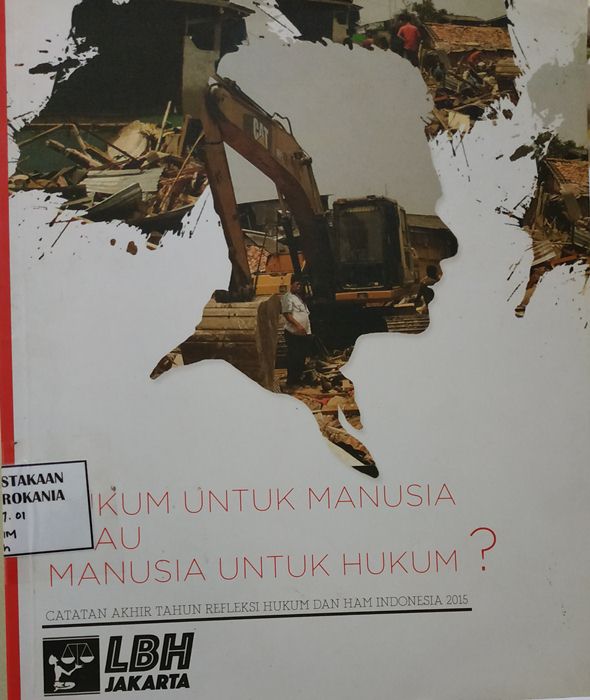 Cover Hukum untuk Manusia atau Manusia untuk Hukum?